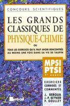 Couverture du livre « Grands Classiques De Physique Chimie Mpsi Ptsi 1ere Annee » de Bergua aux éditions Breal