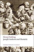 Couverture du livre « JOSEPH ANDREWS AND SHAMELA » de Henry Fielding aux éditions Oxford University Press Trade