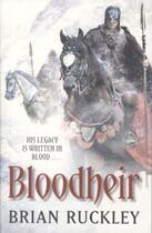 Couverture du livre « Bloodheir ; Godless World » de Brian Ruckley aux éditions Orbit Uk