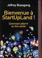 Couverture du livre « Bienvenue à Startupland » de Jeffrey Bussgang aux éditions Pearson
