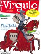 Couverture du livre « Virgule n 162 perceval, un chevalier du roi arthur - mai 2018 » de  aux éditions Virgule