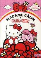 Couverture du livre « Madame Câlin & Hello Kitty » de Roger Hargreaves aux éditions Hachette Jeunesse