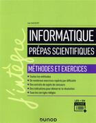 Couverture du livre « Informatique ; prépas scientifiques ; méthodes et exercices » de Jean-Noel Beury aux éditions Dunod