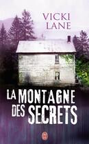 Couverture du livre « La montagne des secrets » de Vicki Lane aux éditions J'ai Lu