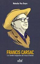 Couverture du livre « Francis Carsac, les mondes imaginaires de François Bordes » de Francis Carsac aux éditions Actusf