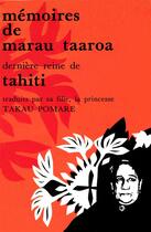 Couverture du livre « Mémoires de Marau Taaroa, dernière reine de Tahiti » de Marau Taaroa aux éditions Societe Des Oceanistes