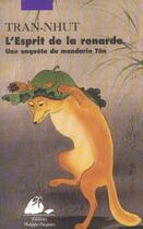 Couverture du livre « L'esprit de la renarde » de Tran-Nhut aux éditions Picquier