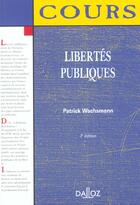 Couverture du livre « Libertes Publiques ; 3e Edition » de Patrick Wachsmann aux éditions Dalloz