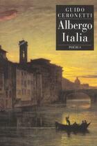 Couverture du livre « Albergo italia » de Guido Ceronetti aux éditions Phebus