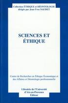 Couverture du livre « Sciences et éthique » de Jean-Yves Naudet aux éditions Organisation