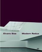 Couverture du livre « Alvaro siza modern redux /anglais/allemand » de Figueira Jorge aux éditions Hatje Cantz