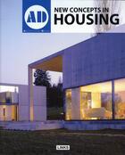 Couverture du livre « New concepts in housing » de Broto Carles aux éditions Links