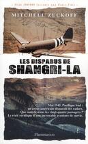 Couverture du livre « Les disparus de shangri-la » de Mitchell Zuckoff aux éditions Flammarion