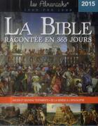 Couverture du livre « La Bible en 365 jours 2015 » de  aux éditions Editions 365