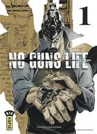 Couverture du livre « No guns life Tome 1 » de Tasuku Karasuma aux éditions Kana