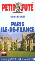 Couverture du livre « Paris ile-de-france 2002, le petit fute » de Collectif Petit Fute aux éditions Le Petit Fute