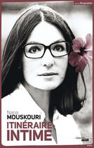 Couverture du livre « Itinéraire intime » de Nana Mouskouri aux éditions Cherche Midi