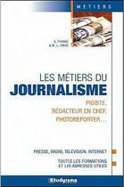 Couverture du livre « Les métiers du journalisme (9e édition) » de Marie-Lorene Ginies aux éditions Studyrama