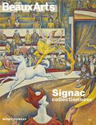 Couverture du livre « Signac collectionneur au Musée d'Orsay » de  aux éditions Beaux Arts Editions