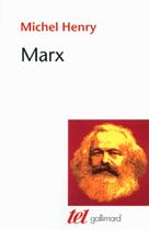 Couverture du livre « Marx T. 1 » de Michel Henry aux éditions Gallimard
