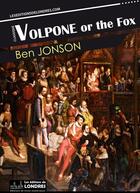Couverture du livre « Volpone or the Fox » de Ben Jonson aux éditions Les Editions De Londres