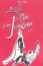 Couverture du livre « Journal d'une princesse T.7 ; la fête d'une princesse » de Meg Cabot aux éditions Hachette Romans