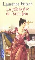 Couverture du livre « La Faienciere De Saint-Jean » de Laurence Fritsch aux éditions Pocket