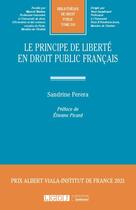 Couverture du livre « Le principe de liberté en droit public français » de Sandrine Perera aux éditions Lgdj