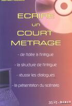 Couverture du livre « Ecrire un court metrage » de Jean-Marc Rudnicki aux éditions Dixit