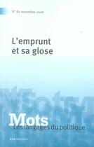 Couverture du livre « MOTS T.82 ; l'emprunt et sa glose » de Jean-Paul Honore aux éditions Ens Lyon