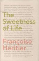 Couverture du livre « Sweetness of life, the » de Françoise Héritier aux éditions Viking Adult