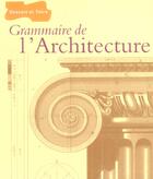 Couverture du livre « Grammaire De L'Architecture » de Cole-E aux éditions Larousse