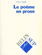 Couverture du livre « Poeme en prose » de Yves Vade aux éditions Belin