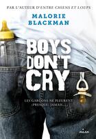 Couverture du livre « Boys don't cry » de Malorie Blackman aux éditions Milan
