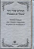 Couverture du livre « Psaumes de david hebreu francais - argent tehilim » de David aux éditions Biblieurope