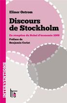 Couverture du livre « Discours de Stockholm, en réception du Nobel d'économie 2009 » de Elinor Ostrom aux éditions C&f Editions