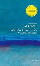 Couverture du livre « Global Catastrophes: A Very Short Introduction » de Mcguire Bill aux éditions Oup Oxford