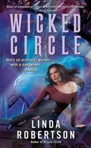 Couverture du livre « Wicked Circle » de Robertson Linda aux éditions Pocket Books