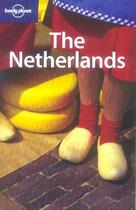 Couverture du livre « The netherlands » de Neal Bedford aux éditions Lonely Planet France