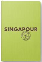 Couverture du livre « Singapour » de  aux éditions Louis Vuitton