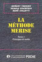 Couverture du livre « Methode Merise Tome 1 Poc » de Tardieu aux éditions Organisation