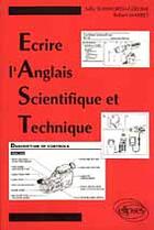 Couverture du livre « Ecrire l'anglais scientifique et technique (e.a.s.t.) » de Sally/Robert aux éditions Ellipses