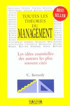 Couverture du livre « Toutes theories management - 2e ed. np » de Carol Kennedy aux éditions Maxima