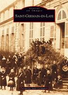 Couverture du livre « Saint-Germain-en-Laye » de  aux éditions Editions Sutton