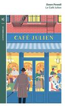 Couverture du livre « Le Café Julien » de Dawn Powell aux éditions Table Ronde