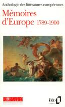 Couverture du livre « Mémoires d'Europe (1789-1900) » de  aux éditions Folio