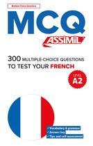 Couverture du livre « QCM : 300 french tests A2 » de Anthony Bulger aux éditions Assimil
