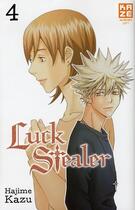 Couverture du livre « Luck stealer Tome 4 » de Hajime Kazu aux éditions Kaze