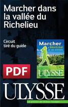 Couverture du livre « Marcher dans la vallée du Richelieu » de  aux éditions Ulysse
