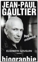 Couverture du livre « Jean-Paul Gaultier ; punk sentimental » de Gouslan-E aux éditions Grasset